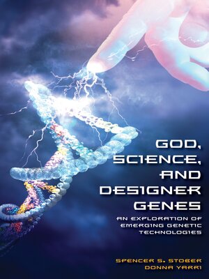 cover image of God, Science, and Designer Genes